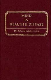 Mind in Health and Disease