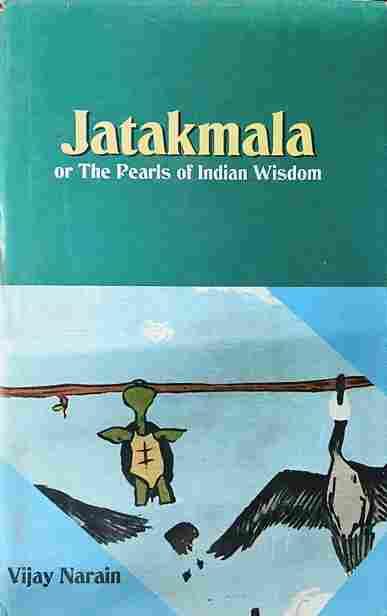 Jatakamala (The Perls of Indian Wisdom) HB