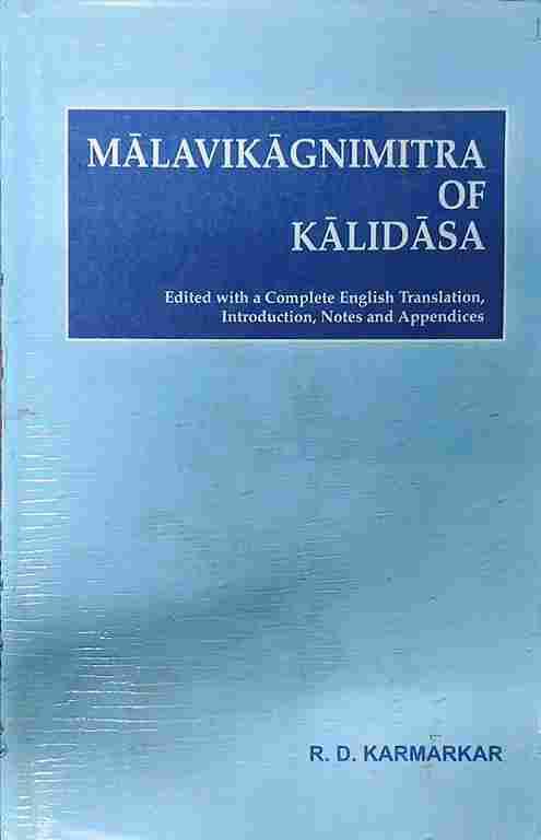 Malavikagnimitra of Kalidas