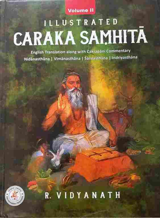 Charaka Samhita -Vol -2  -Nidansthan, Vimansthan, Sharirasthan, Indriyasthan