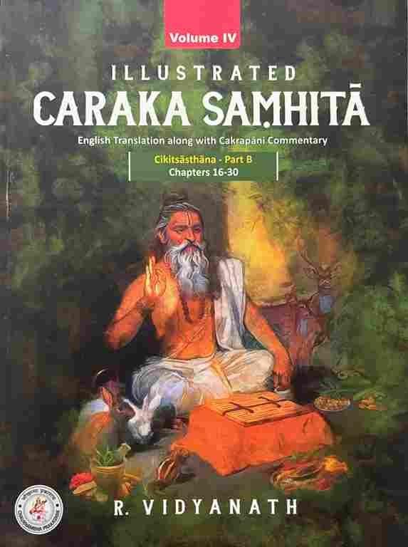 Charaka Samhita -Vol-4 Chikitsa Sthana-Part B (chapter-16-30)