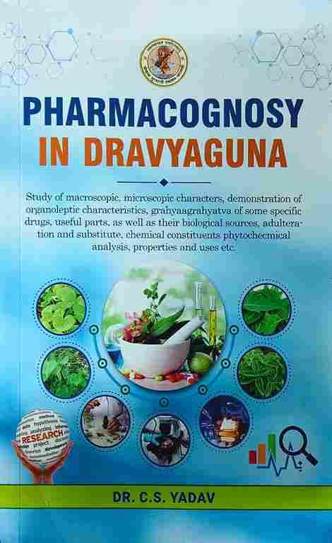 Pharmacognosy in Dravyaguna